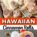 A photo collage of Hawaiian Cinnamon Rolls.