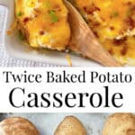 A photo collage of Twice Baked Potato Casserole.