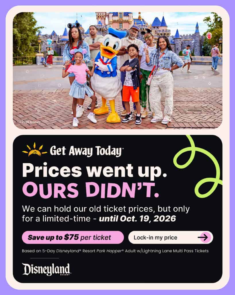 A photo with text explaining that Disneyland raised their ticket prices but you can still get the reduced price from Get Away Today.